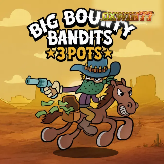 Tampilan visual slot Big Bounty Bandits 3 Pots dengan estetika kartun klasik